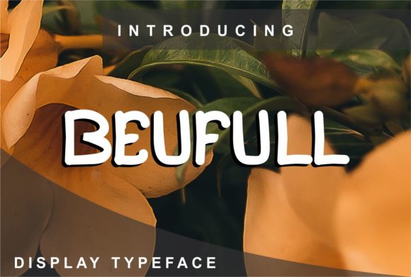 Beufull: A Clean Display Font for Small Business Branding