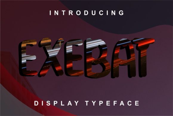 Exabat: A Modern Display Font for Bold Campaigns