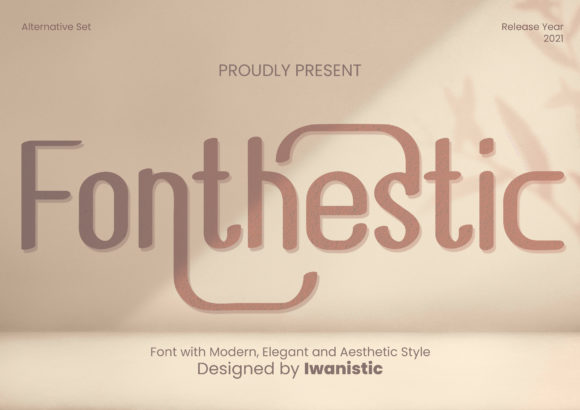 Fonnthestic: A Vintage Font That Boosts Brand Identity