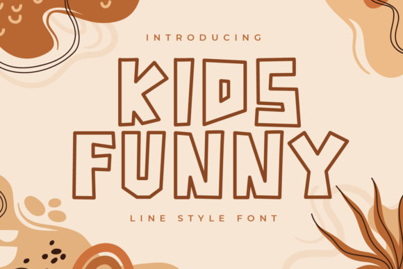 Kids Funny: A Playful Font for Business Branding