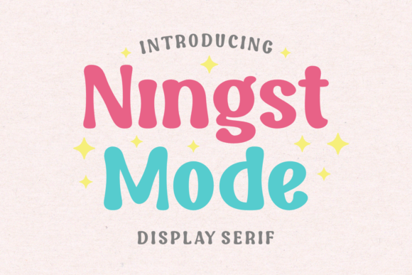 Ningst Mode: A Cool, Friendly Display Font for Creative Projects