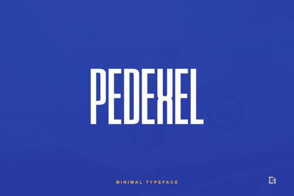 Pedexel: A Modern Display Font for Bold Branding