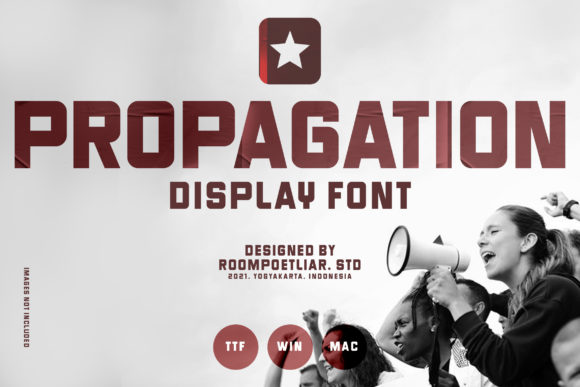 Propagation Font for Bold Campaign Design