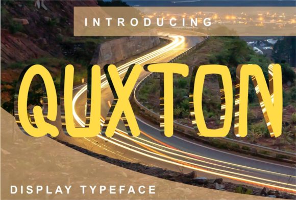 Quxton: A Versatile Display Font for Modern Editorial Design