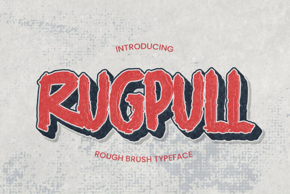Rugpull: A Modern Display Font for Editorial Design