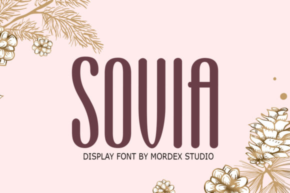 Sovia: A Handcrafted Display Font for Editorial Design